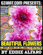 Beautiful Flowers: and Ancient Wisdom That Will Change the Way You Think 