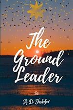 The Ground Leader 