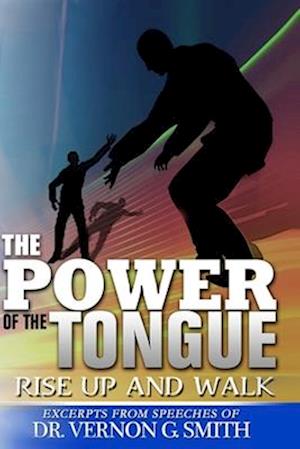 The Power of the Tongue