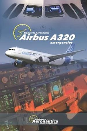 Airbus A320 : Emergencies