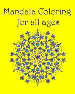 Mandala Coloring For All Ages Vol1