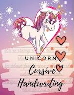 Unicorn Cursive Handwriting Workbook: Learn, Practice and Master the Art of Penmanship with Inspiring and Motivational Poems Quotes. Cute Fancy Pink W