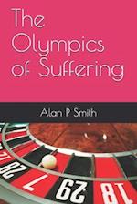 The Olympics of Suffering 