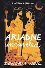 Ariadne Unraveled: A Mythic Retelling 