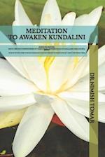 Meditation to Awaken Kundalini 