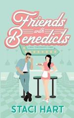 Friends With Benedicts: A Small Town Romantic Comedy 