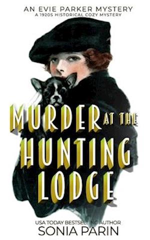 Murder at the Hunting Lodge: A 1920s Historical Cozy Mystery