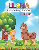 LLAMA Coloring Book For Kids : The perfect coloring book for kids , boys, toddlers, girls, children 