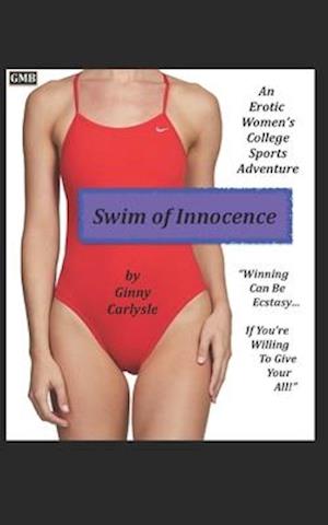 SWIM OF INNOCENCE: An Erotic Women's College Sports Adventure