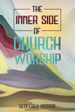 The Inner Side of Church Worship 