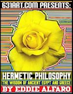 Hermetic Philosophy: The Wisdom of Ancient Egypt and Greece 