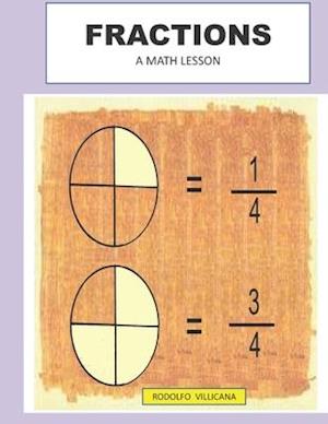 FRACTIONS: A MATH LESSON