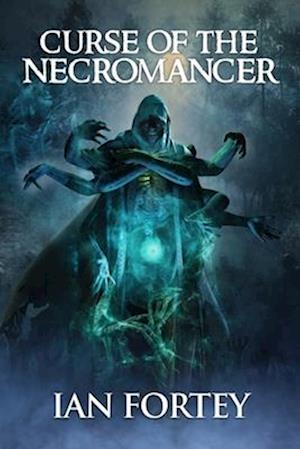 Curse of the Necromancer: Supernatural Suspense Thriller with Ghosts