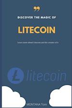 Discover the magic of LITECOIN ( English Version ) 