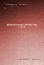The Pickering Balancing Test: Volume 1 