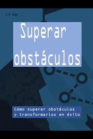 Superar obstáculos