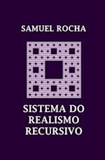 Sistema do Realismo Recursivo