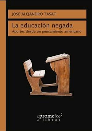 La educación negada