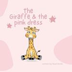 The Giraffe & The Pink Dress 