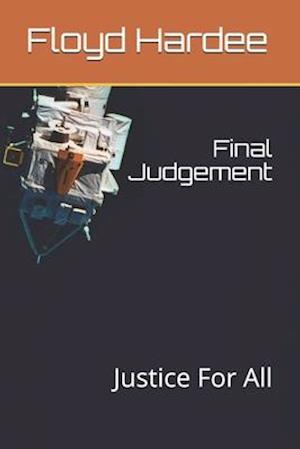 Final Judgement: Justice For All