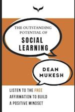 The Outstanding Potential Of Social Learning 