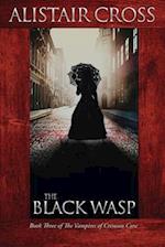 The Black Wasp: The Vampires of Crimson Cove Book 3 