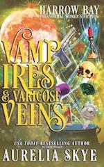 Vampires & Varicose Veins: Paranormal Women's Fiction 