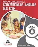 NAPLAN LITERACY SKILLS Conventions of Language Quiz Book Year 5 