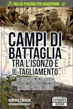 Campi di Battaglia tra l'Isonzo e il Tagliamento