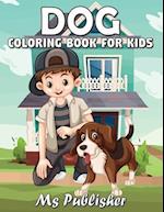 Dog Coloring Book for Kids