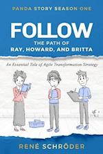Follow ... the path of Ray, Howard and Britta: Don't call it agile transformation, yet! 