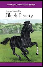 Black Beauty: (Completely Illustrated Edition) 