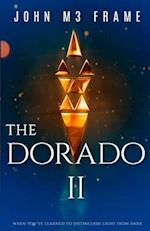 The Dorado II: Novel Book 2 