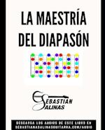 La Maestría del diapasón