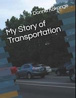 My Story of Transportation 