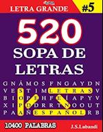 520 SOPA DE LETRAS #5 (10400 PALABRAS) - Letra Grande