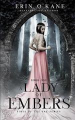 A Lady of Embers: Fires of the Fae series: Book One 