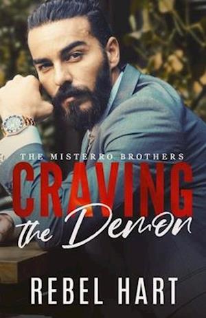 Craving The Demon: A Standalone Enemies To Lovers Mafia Romance