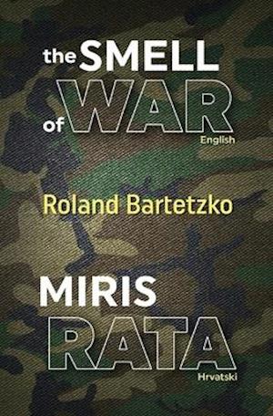 The Smell of War : Miris Rata