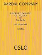 SUPER LIP FLEXIBILITIES OCTATONICA N-1 Jose Pardal SOUSAPHONE In B Flat : OSLO 