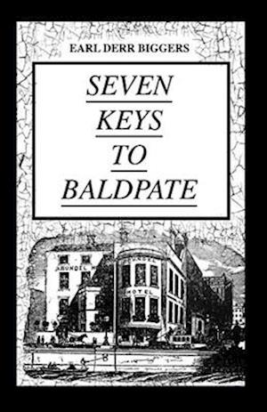 Seven Keys to Baldpate Annotated