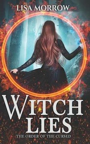 Witch Lies: A Fantasy Young Adult Series