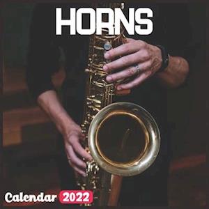 Horns Calendar 2022: Official Music Calendar 2022, 18 Month Photo of Horns calendar 2022, Mini Calendar