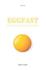 Eggfast