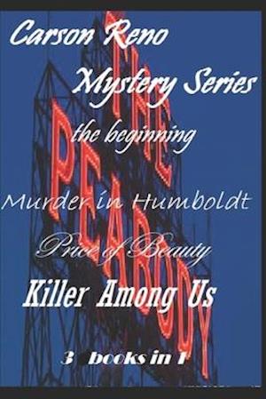 Carson Reno Mystery Series - the beginning: the beginning