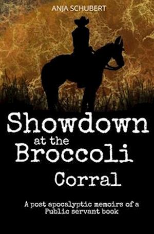 Showdown at the Broccoli Corral