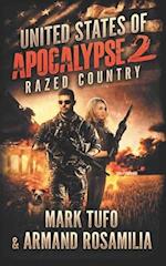 United States Of Apocalypse 2: Razed Country 