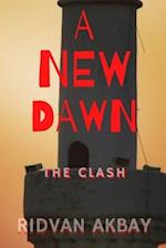 A New Dawn: The Clash 