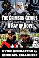 Crimson Genius: A Ray of Hope 