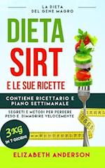 La Dieta Sirt E Le Sue Ricette